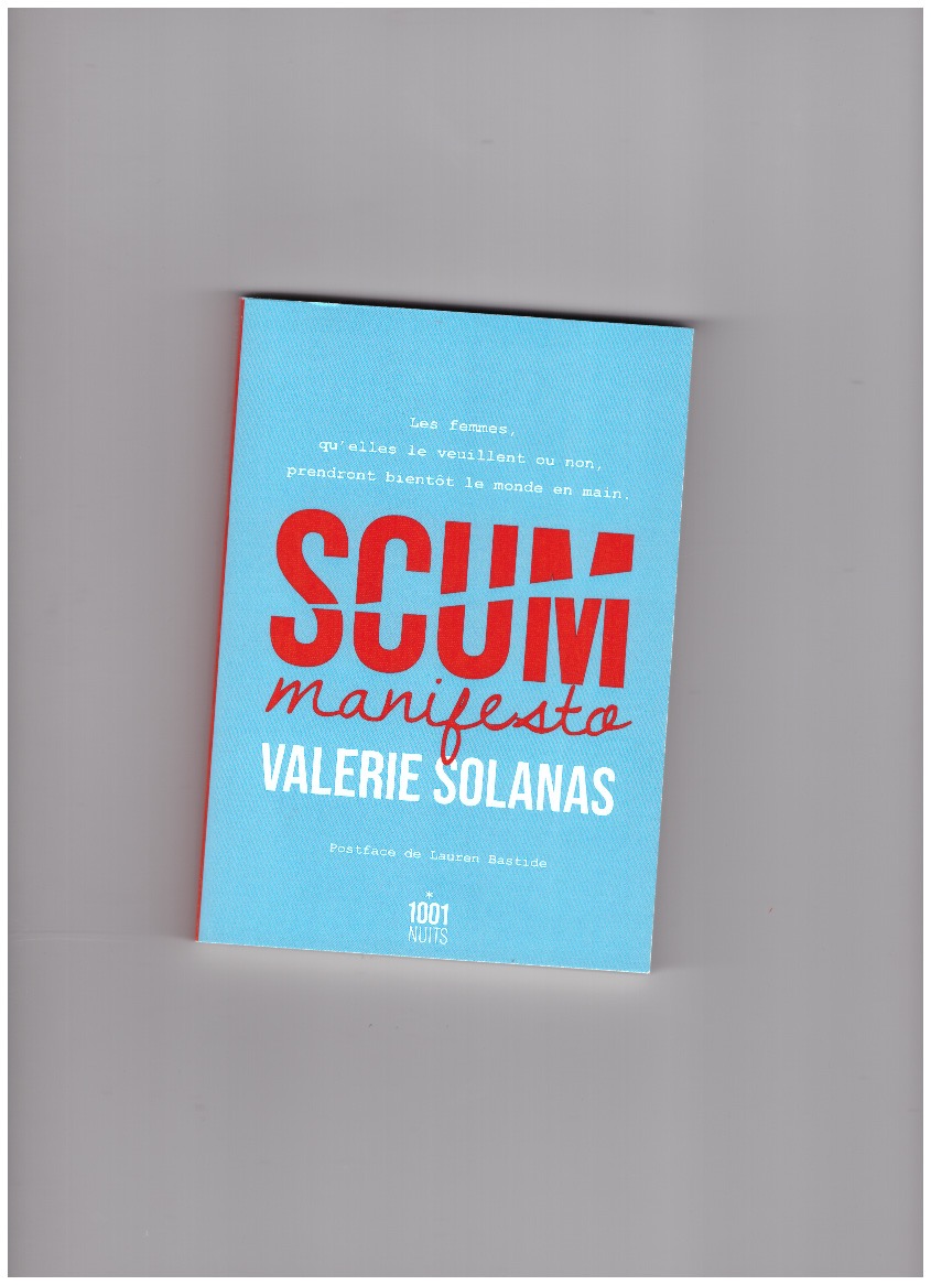 SOLANAS, Valerie - SCUM Manifesto [VF]